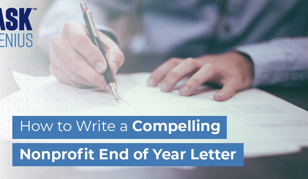 How to Write a Compelling Nonprofit End-of-Year Letter